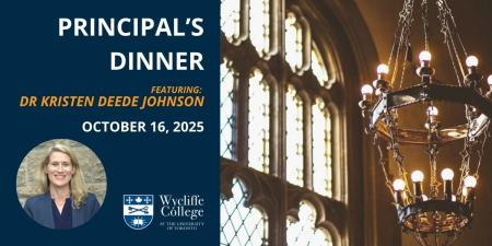 Wycliffe College Principal's Dinner October 16 2025