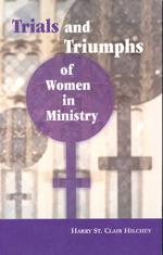 Trials & Triumphs of Women in Ministry   website